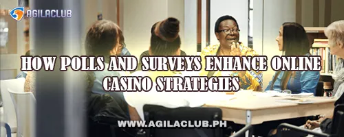 How Polls and Surveys Enhance Online Casino Strategies